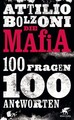 Die Mafia - 100 Fragen, 100 Antworten: FAQ (Frequently Asked Questions) MAFIA Bo