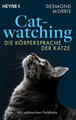 Catwatching | Desmond Morris | 2023 | deutsch | Catwatching