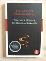 Sir Arthur Conan Doyle: Sherlock Holmes - Der Hund von Baskerville