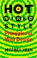 Hotwired Style: Principles for Building Smart Web Sites