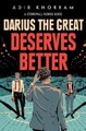 Adib Khorram Darius the Great Deserves Better (Gebundene Ausgabe)