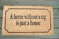 Robuste Fußmatte Abtreter Türmatte "A home without a cat . " Kokosmatte inkl. VK