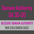 Website Domain Authority (DA) - Verbesserung auf DA 35-50 - SEO Service