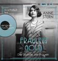 Anne Stern|Die Stunde der Frauen / Fräulein Gold Bd.4|Hörbuch