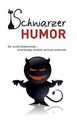 Schwarzer Humor: Der große Zitatenschatz - scharfzü... | Buch | Zustand sehr gut