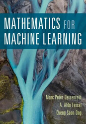 Mathematics for Machine Learning Marc Peter Deisenroth (u. a.) Taschenbuch 2020