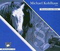Michael Kohlhaas. 4 CDs. von Kleist, Heinrich von | Buch | Zustand sehr gut