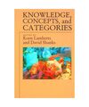 Knowledge, Concepts, and Categories