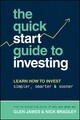 Die Kurzanleitung zum Investieren: Lernen Sie, einfacher, intelligenter und soo zu investieren
