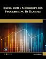 Excel 2021 / Microsoft 365 Programmierung nach Beispiel von Julitta Korol (Englisch) Pap