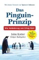 Das Pinguin-Prinzip: Wie Veränderung zum Erfolg führt vo... | Buch | Zustand gut