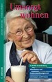 Umsorgt wohnen in Berlin-Brandenburg: Altenheime un... | Buch | Zustand sehr gut
