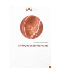 Embryogenèse humaine, Guy Lambert Monzango Sibo