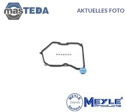 100 321 0016 DICHTUNG ÖLWANNE-AUTOMATIKGETRIEBE MEYLE NEU OE QUALITÄT