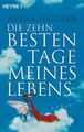 Die zehn besten Tage meines Lebens: Roman Halpern, Adena und Ursula C. Sturm:
