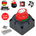 Batterie Trennschalter Hauptschalter Stromschalter 300A 12V-48V Boot AutoKFZ LKW