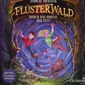 Andreas Suchanek Flüsterwald-Durch das Portal der Zeit (Band 3) (CD)