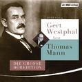 Gert Westphal liest Thomas Mann | Thomas Mann | 2016 | deutsch