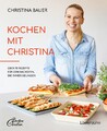 Christina Bauer Kochen mit Christina