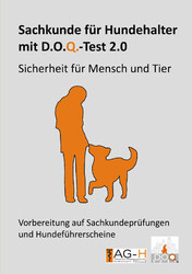Sachkunde für Hundehalter mit D.O.Q.-Test 2.0 | Sicherheit für Mensch und Tier