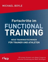 Fortschritte im Functional Training Michael Boyle