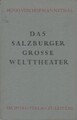 Buch: Das Salzburger Grosse Welttheater, Hofmannsthal, Hugo von. Ca. 1932