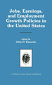John D. Kasarda | Jobs, Earnings, and Employment Growth Policies in the...