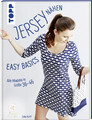 Jersey nähen - Easy Basics | Alle Modelle in Größe 36-46 | Julia Korff | Buch