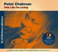 Peter Chatman – This Life I'm Living REMASTERED DIGIPAK OVP