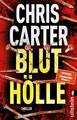 Bluthölle (Ein Hunter-und-Garcia-Thriller 11)