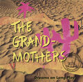 THE GRANDMOTHERS - DREAMS ON LONGPLAY - CD