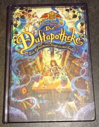 DIE DUFTAPOTHEKE Ein Geheimnis liegt in der Luft A. Ruhe GUTER ZUSTAND