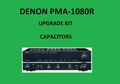 Stereo-Verstärker DENON PMA-1080R Reparatursatz - alle Kondensatoren