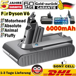 6,0Ah Akku für Dyson V6 Animal DC58 DC59 DC61 DC62 SV03 SV06 SV05 SV09 DC74 DC72
