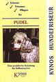 Kynos Hundefriseur - Scheren, Trimmen, Pflegen für Pudel
