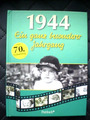 1944 Ein ganz besonderer Jahrgang (2013, Gebunden) Pattloch Verlag
