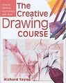 The Creative Drawing Course: How to Develop Spontaneity ... | Buch | Zustand gut