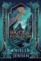 Danielle L. Jensen The Bridge Kingdom
