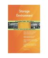 Storage Environment A Complete Guide - 2019 Edition, Gerardus Blokdyk