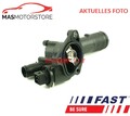 KÜHLFLÜSSIGKEIT KÜHLER THERMOSTAT FAST FT58010 P NEU OE QUALITÄT