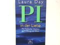 PI in der Liebe : mit Praktischer Intuition zu Erfüllung und Glück. Aus dem Engl