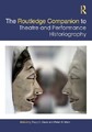The Routledge Companion to Theatre and Performance Historiogr... - 9781138575516