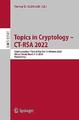 Themen in der Kryptologie - CT-RSA 2022 - 97830953119