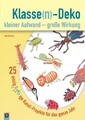 Silke Bachner / Klassen-Deko kleiner Aufwand – große Wirkung