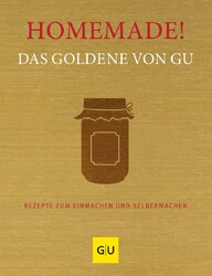 Homemade! Das Goldene von GU, GRÄFE UND UNZER Verlag