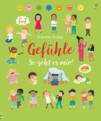 Gefühle - So geht es mir! | Felicity Brooks (u. a.) | Buch | 32 S. | Deutsch
