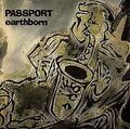 Earthborn von Passport | CD | Zustand sehr gut