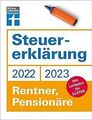 Steuererklärung 2022/2023 - Rentner, Pensionäre: Mi... | Buch | Zustand sehr gut