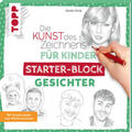 Die Kunst des Zeichnens für Kinder Starter-Block - Gesichter | Gecko Keck | 2024