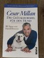 César Millan Die Glücksformel Für Den Hund 98 Tipps, Bestseller, Hundetrainer